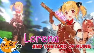 Lorena and the Land of Ruins - Gameplay