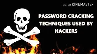Top 10+ password cracking techniques used by hackers in 2018