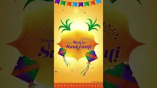 makar sankranti status/makar sankranti 2023 status/Happy Makar Sankranti  Wishes WhatsApp Messages