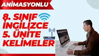 8. Sınıf İngilizce 5. Ünite Kelimeleri | The Internet