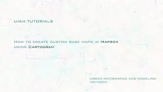 How to create custom maps using Cartogram in Mapbox