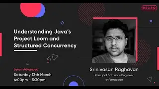 Java Project Loom and Structured Concurrency | Structured programming | Recro