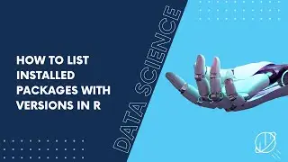 How to List Installed Packages with Versions in R