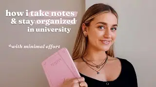 how to take aesthetic notes w/ MINIMAL EFFORT