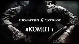 COUNTER STRİKE 1.6 #KOMUT1