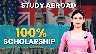 How To Get 100% Scholarship for Study Abroad