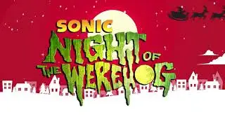 🎄 Sonic Night of the Werehog #ЛП Новогодний 2019 Day 3 [XNiller] [Перезалив]