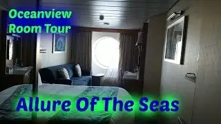 Royal Caribbean Allure of the seas Oceanview room tour