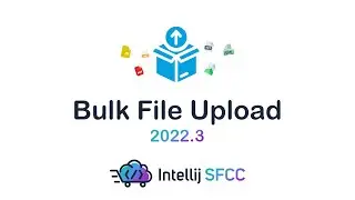 Bulk File Upload | Salesforce B2C Commerce | Intellij SFCC