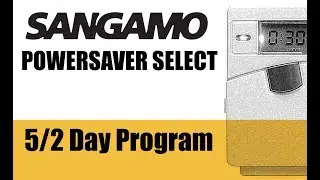 Sangamo Powersaver Select (PSS) - 5/2 Day Programming Example