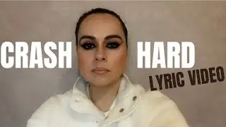 Crash Hard (Lyric Video) by Sia Nas