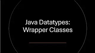 Wrapper Classes in Java