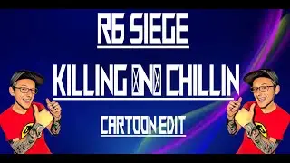 Ohh R6 Siege Naughty Killings cartoon edit