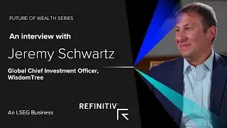 The rise of the robo-advisor | Jeremy Schwartz, CIO, WisdomTree Asset Management | Future of Wealth