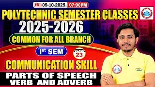 Polytechnic 1st Semester Communication Skills | Parts of Speech (Verb and Adverb) | BTEUP 1st Sem