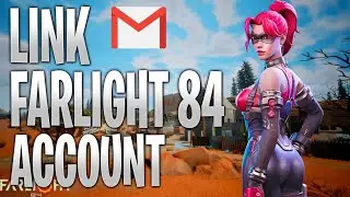 LOGIN WITH GMAIL IN FARLIGHT 84