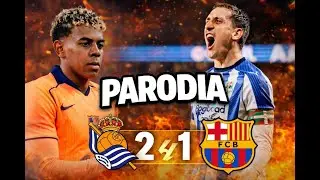 La Bicicleta - ⚽Canción Real Sociedad Barcelona 2-1 (😂Parodia)
