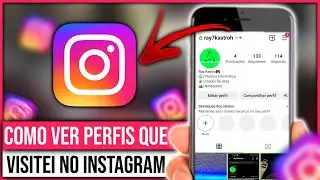 COMO VER OS PERFIS QUE VISITEI NO INSTAGRAM