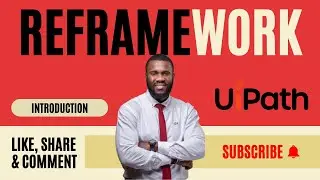 UiPath REFramework Explained in 20 Minutes | Processes, Dispatcher–Performer & 4 Key States