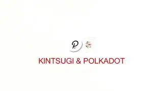 Kintsugi&Polkadot