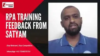 RPA Training | UiPath Training feedback | EmergenTeck