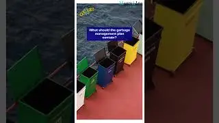 What should the garbage management plan contain?  #marinaura  #quiz #maritimestudies