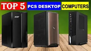 BEST Desktop Computers in 2024 -  Top 5 Desktop Computers You Can Buy { Reviews }