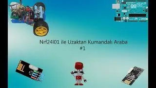 Remote Control Car # 1 with NRF24L01 | Car Making with Arduino nRF24L01