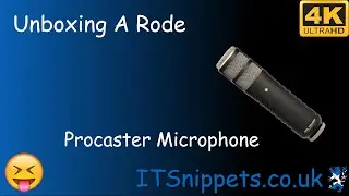 Rode ProCaster Mic Unboxing