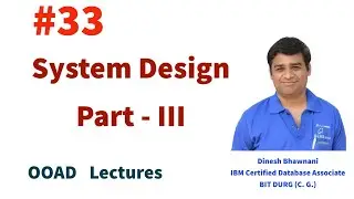OOAD Lec 33 : System Design in OOAD [Part - III] | Allocation of Sybsystems