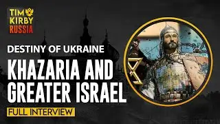 FULL INTERVIEW — Code name «Afanasy» breaks down Khazaria Conspiracy