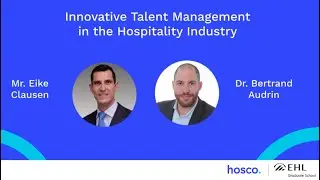 Masterclass: Innovative Talent Management in the Hospitality Industry