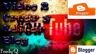 Como crear un blog con blogger y editarlo 2015 VIDEO 2