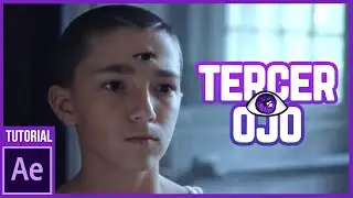 EL Tercer Ojo en after effects tutorial
