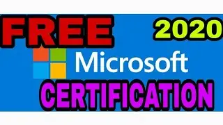MICROSOFT FREE CERTIFICATION 2020 | FREE CERTIFICATION COURSES FROM MICROSOFT