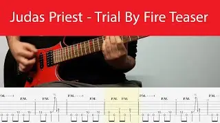 Judas Priest - Trial By Fire Teaser Guitar Cover With Tabs And Backing Track(Eb Standard)