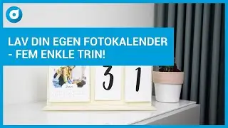 Sådan laver du en moderne DIY fotokalender - Smartphoto - DIY på et minut