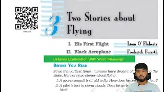 Two Stories About Flying | line by line explanation | Class 10 | English- First Flight