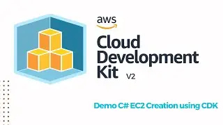 AWS Cloud Development Kit (CDK V2) | EC2 Launch using CDK in C#
