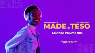 MIT-005 (HipHop Made In TESO Mixtape Vol 5)  - DJ Jest Boniface