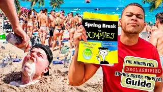 SPRING BREAK FOR DUMMIES