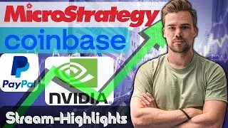 Aktienanalyse | PayPal, Microstrategy, NVIDIA, Coinbase | Krypto Stream-Highlights