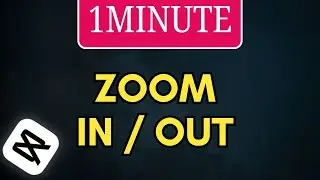 How to Zoom IN and OUT in Capcut PC