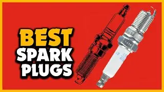 ✅Top 5 Best Spark Plugs in 2025