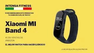 El mejor Smartwach para hacer ejercicio!! -Xiaomi MI Band 4
