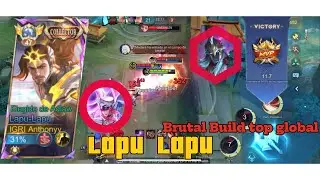 Lapu Lapu top global,How to use Lapu Lapu 2025 best hero for solo ranked