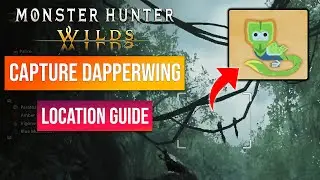 Monster Hunter Wilds - How To Capture A Dapperwing | Dapperwing Location Guide!