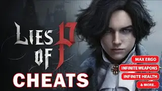 Lies of P - PS4 Cheats | Infinite Health, 1 Hit Kill, Max Ergo