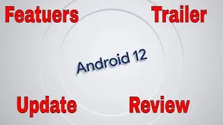 #android #rionik  Android 12 Concept And Trailer Made For You