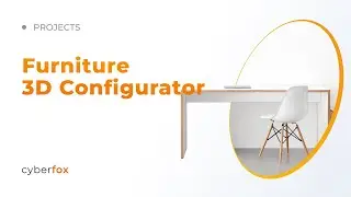 Furniture Parametric 3D Configurator | Web3D | CyberFox